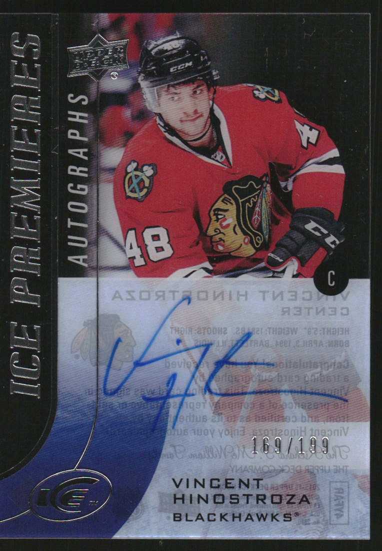 2015-16 Upper Deck Ice Ice Premieres Autographs #IPAVH Vincent Hinostroza AU/199