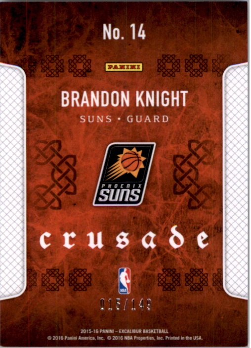2015-16 Panini Excalibur Crusade Red #14 Brandon Knight back image