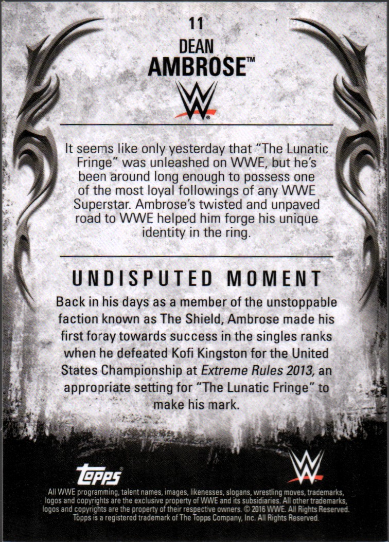 2016 Topps WWE Undisputed #11 Dean Ambrose back image