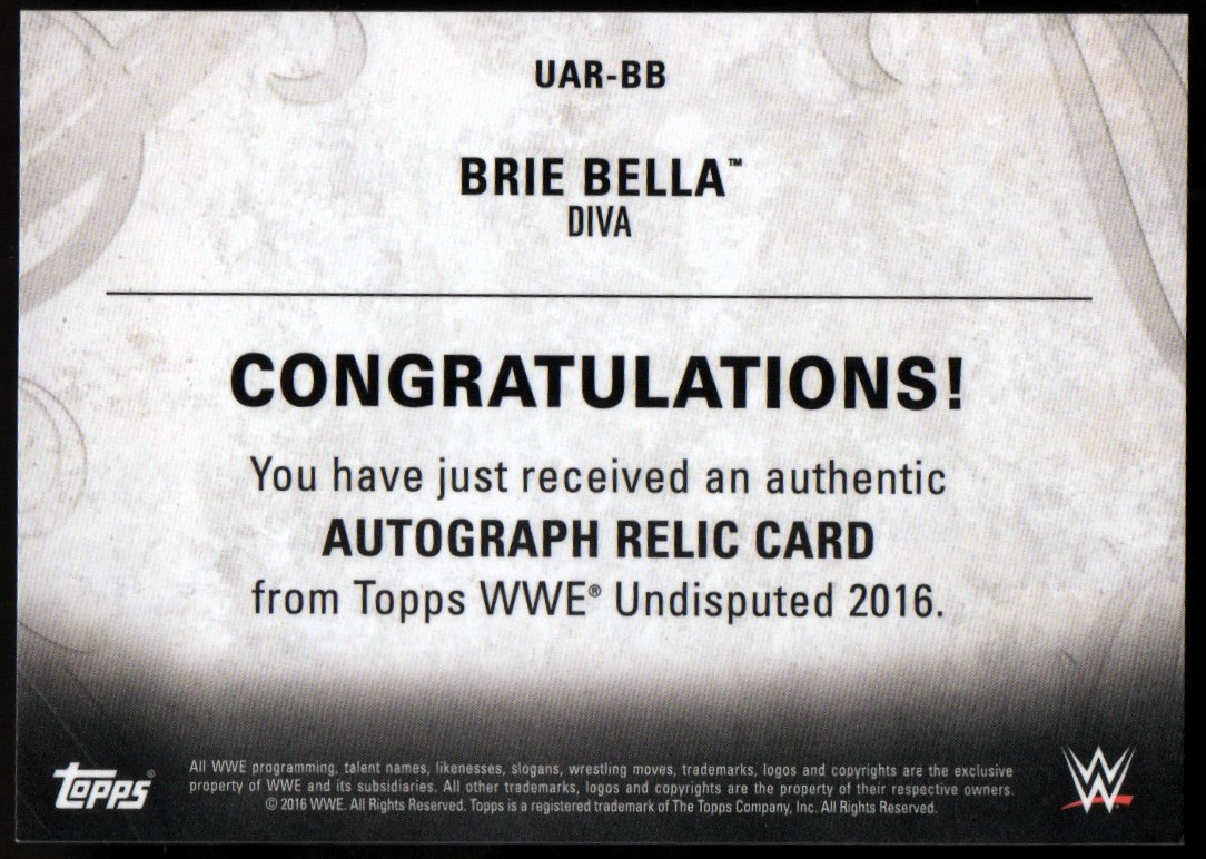 2016 Topps WWE Undisputed Autographed Relics Silver #UARBB Brie Bella back image