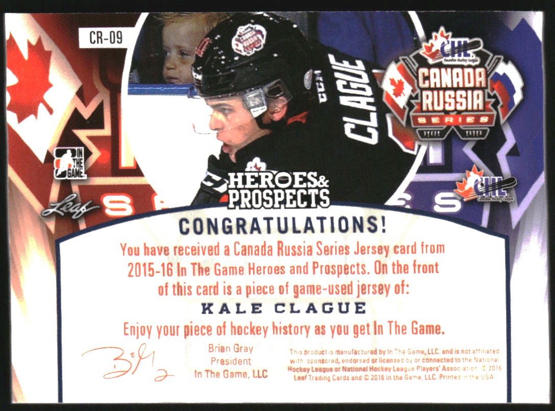 2015-16 ITG Heroes and Prospects Canada Russia Series Jerseys Emerald #CR09 Kale Clague back image