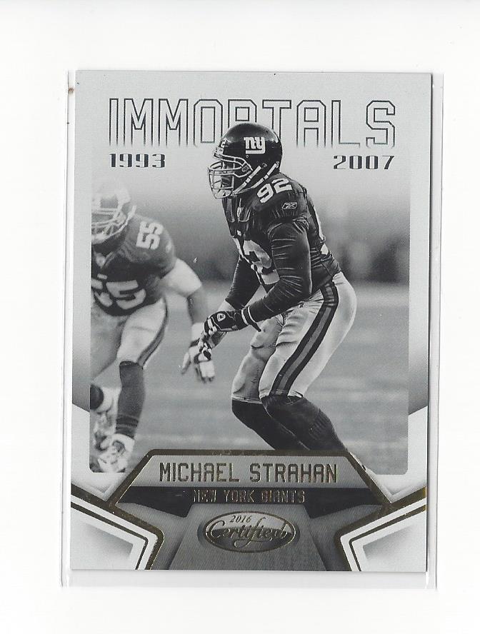 2016 Certified #110 Michael Strahan IMM