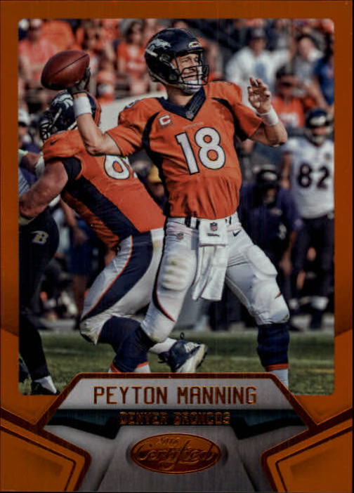 2016 Certified Mirror Orange #42 Peyton Manning