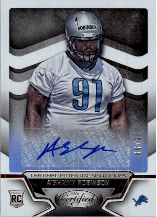 2016 Certified Potential Autographs #CPSAR A'Shawn Robinson/99