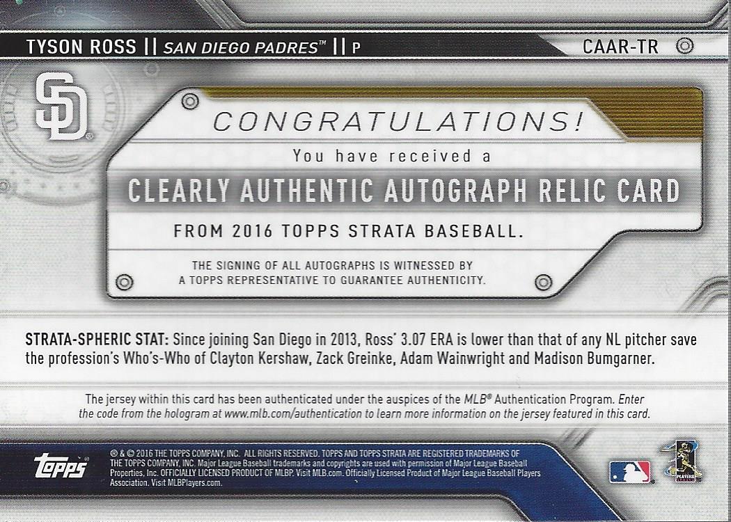 2016 Topps Strata Clearly Authentic Autograph Relics #CAARTR Tyson Ross back image