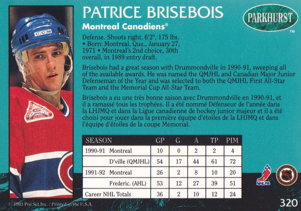 1992-93 Parkhurst #320 Patrice Brisebois back image