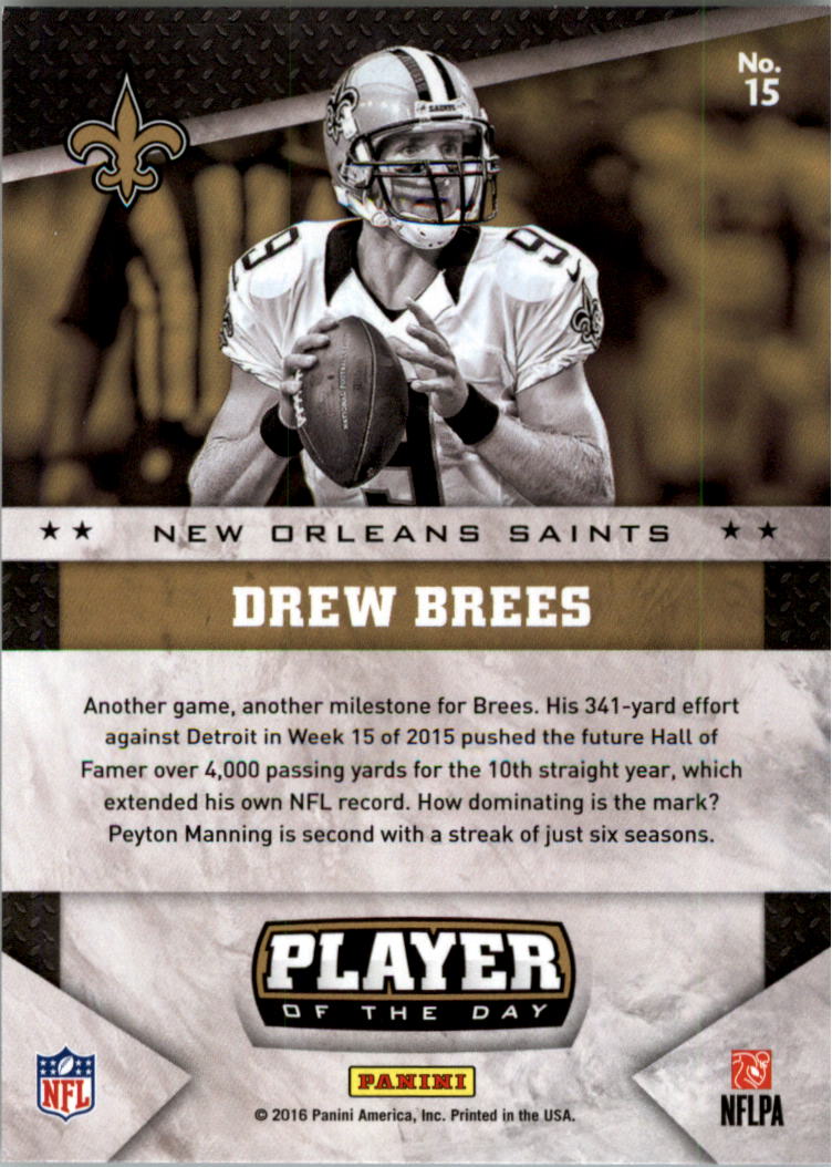 2016 Panini Player of the Day #15 Drew Brees back image