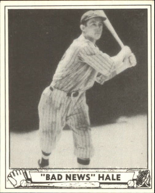 1940 Play Ball Reprints #203 Bad News Hale