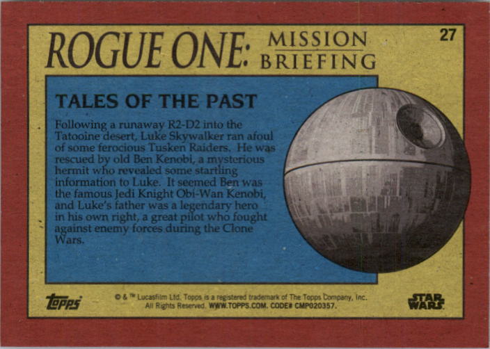 2016 Topps Star Wars Rogue One Mission Briefing Green #27 Tales of the Past back image