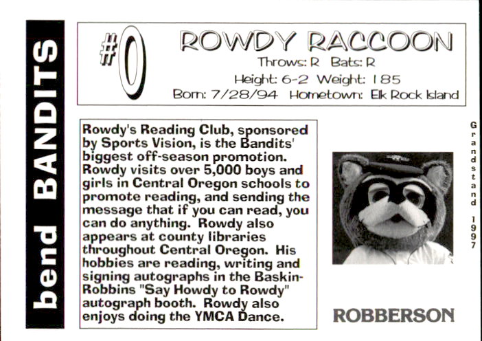 1997 Bend Bandits Grandstand #26 Rowdy Raccoon Mascot/Reading Books back image