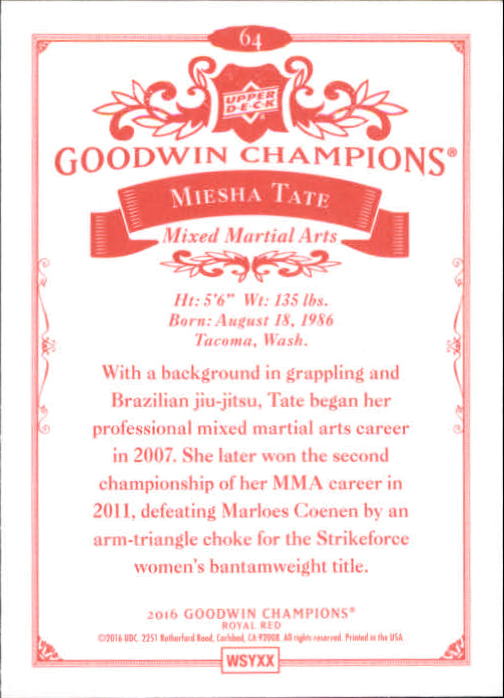 2016 Upper Deck Goodwin Champions Royal Red #64 Miesha Tate back image