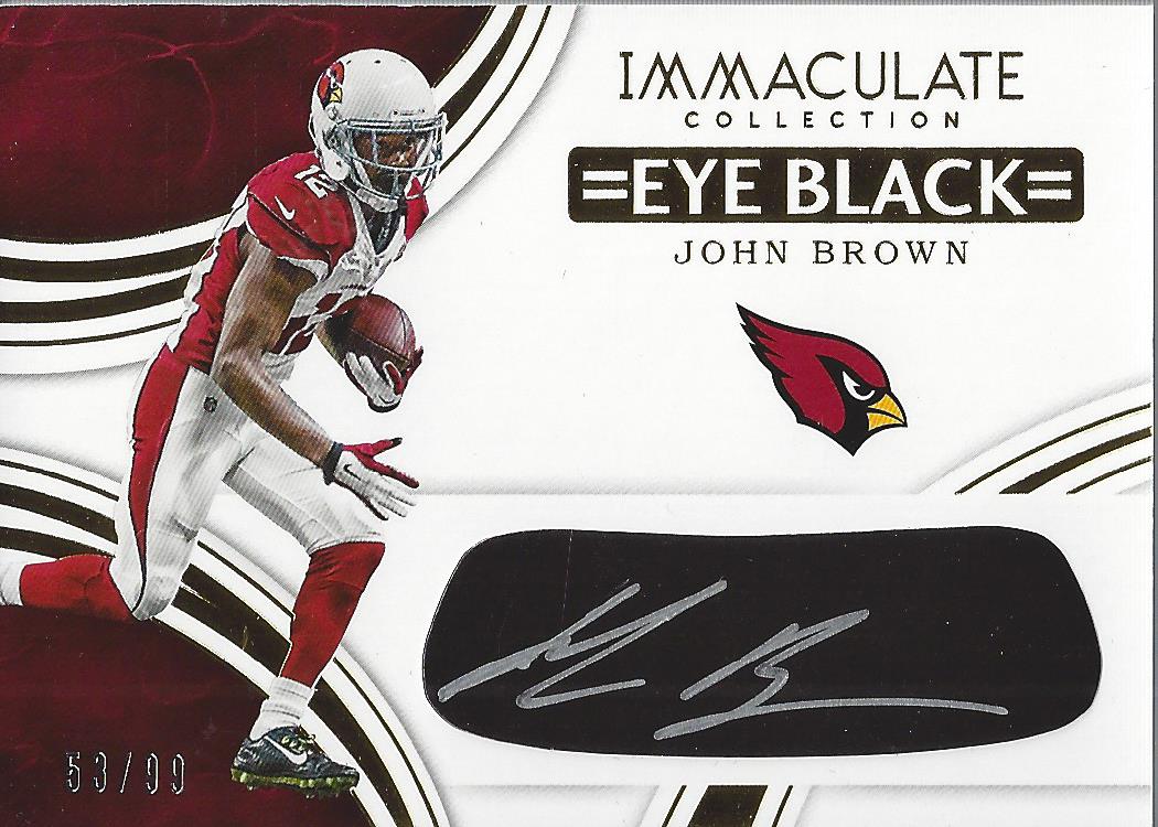 2016 Immaculate Collection Eye Black Autographs #53 John Brown/99