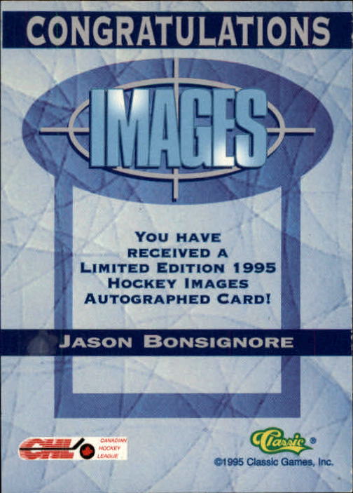 1995 Images Autographs #45A Jason Bonsignore/1500 back image
