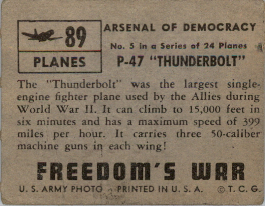 1950 Topps Freedom's War Gray Backs #89 P-47 Thunderbolt back image