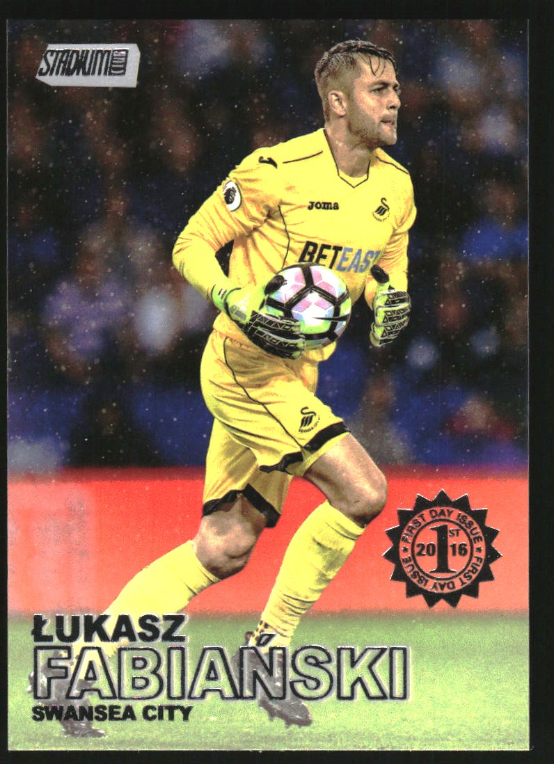 2016-17 Stadium Club English Premier League First Day Issue #2 Lukasz Fabianski