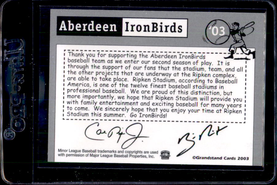 2003 Aberdeen Ironbirds Grandstand #NNO Cal Ripken Jr./Billy Ripken/Season Ticket Card back image