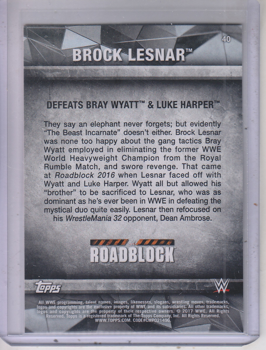2017 Topps WWE Road to WrestleMania Bronze #40 Brock Lesnar Defeats Bray Wyatt & Luke Harper back image