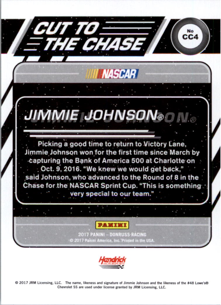 2017 Donruss Cut to The Chase #4 Jimmie Johnson back image