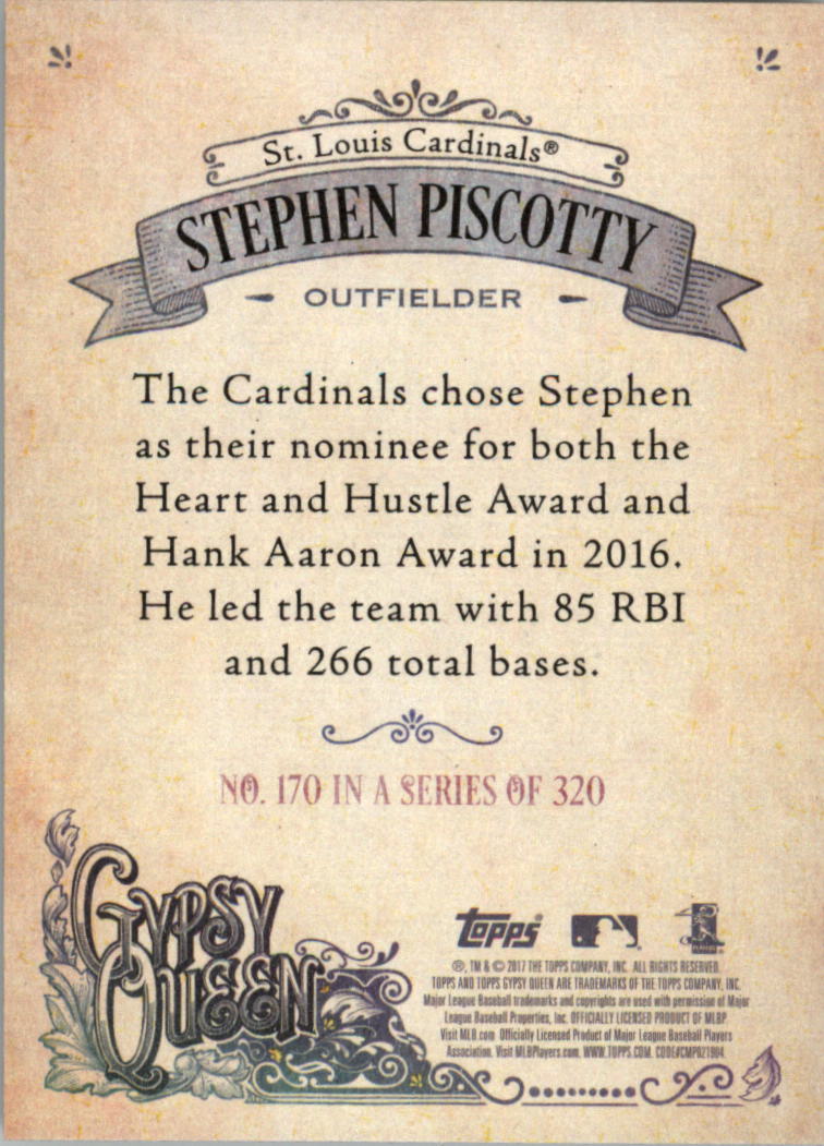 2017 Topps Gypsy Queen #170 Stephen Piscotty back image