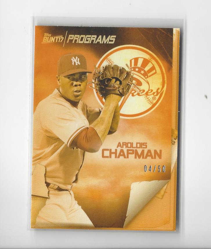 2017 Topps Bunt Programs Orange #PRAC Aroldis Chapman