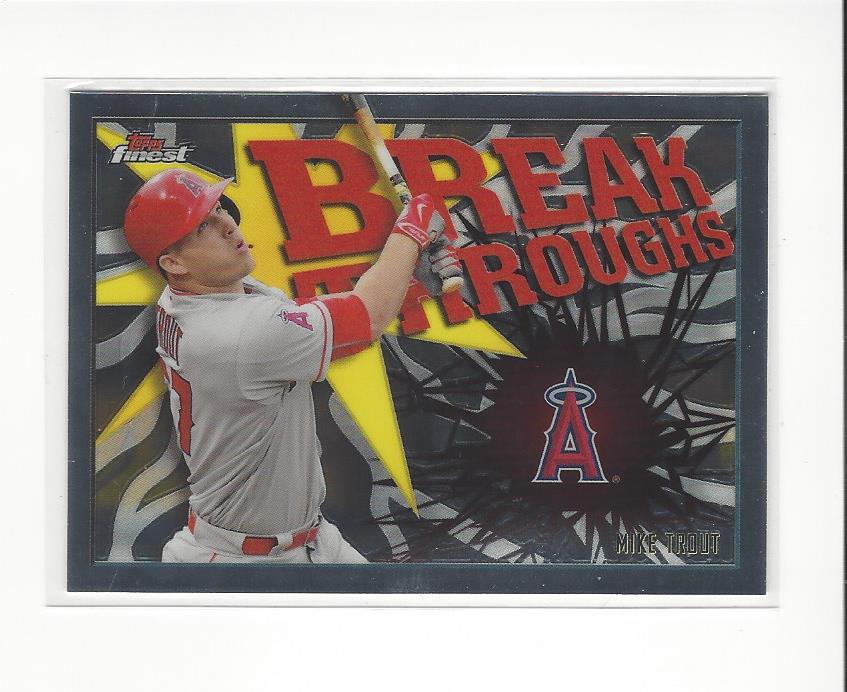 2017 Finest Breakthroughs #FBMT Mike Trout
