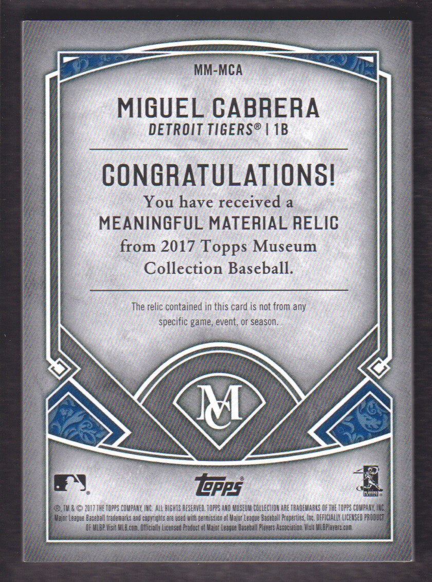2017 Topps Museum Collection Meaningful Materials Relics Gold #MMMCA Miguel Cabrera back image