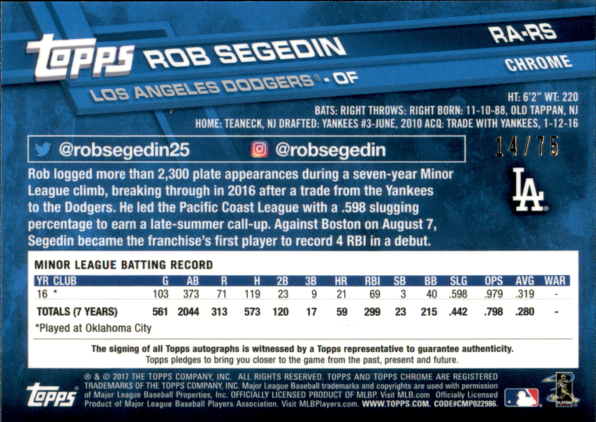 2017 Topps Chrome Rookie Autographs Blue Wave Refractors #RARS Rob Segedin back image