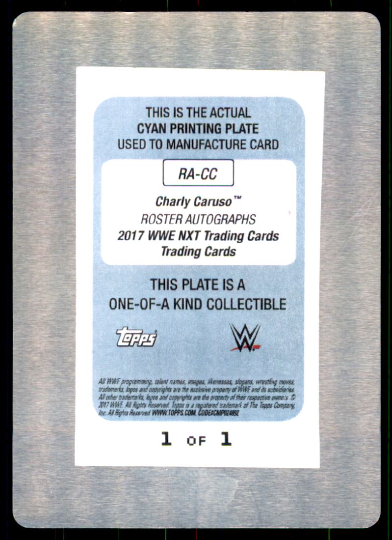 2017 Topps WWE NXT Autographs Printing Plates Cyan #RACC Charly Caruso back image