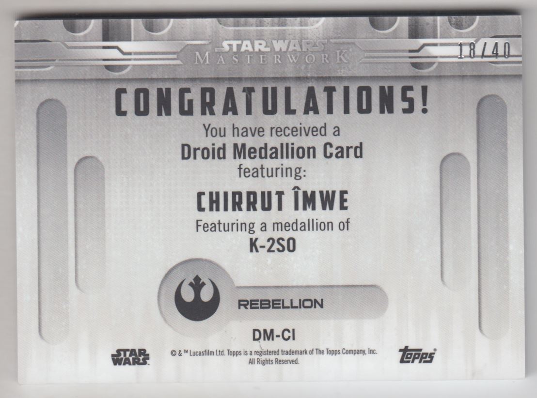 2017 Topps Star Wars Masterwork Droid Medallion Relics Silver #DMCI Chirrut Imwe/K-2SO back image