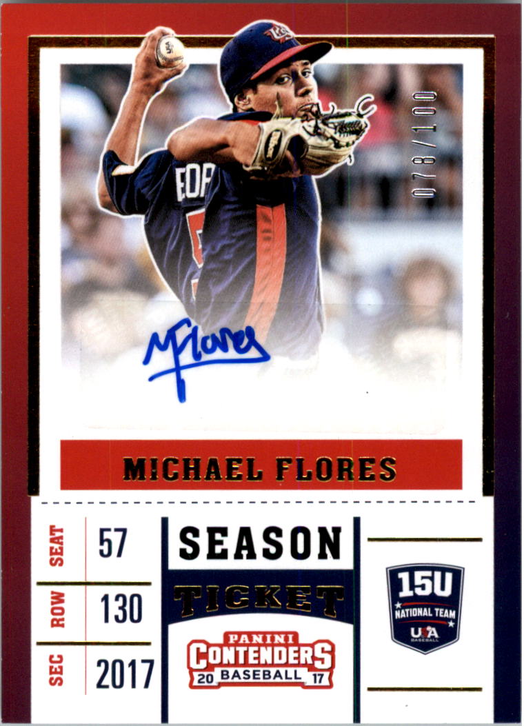 2017 Panini Contenders USA Baseball 15U and Collegiate National Team Tickets Gold #33 Michael Flores
