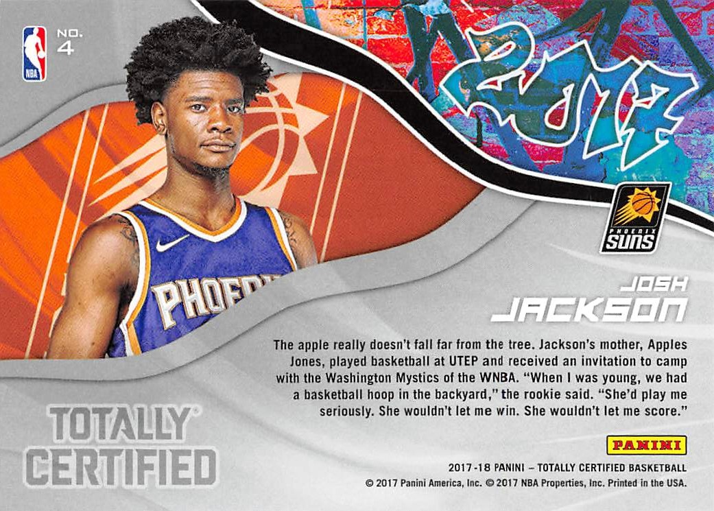2017-18 Totally Certified 2017 #4 Josh Jackson back image