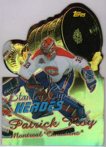 1999-00 Topps Stanley Cup Heroes Refractors #SC9 Patrick Roy