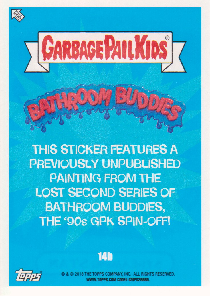 2018 Topps Garbage Pail Kids We Hate the '80s Bathroom Buddies #14b Streaming Stan back image