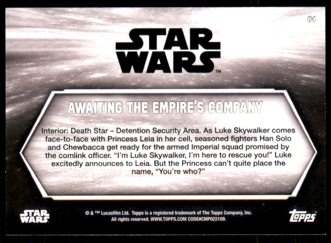 2018 Topps Star Wars A New Hope Black and White #81 Awaiting The Empire's Company back image
