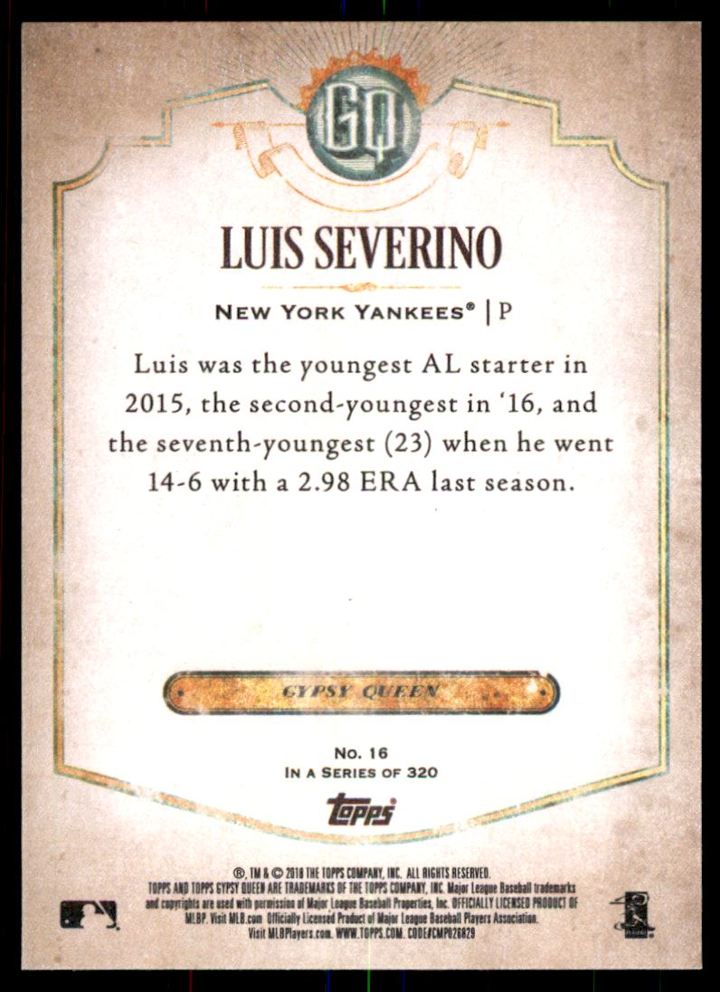 2018 Topps Gypsy Queen #16 Luis Severino back image
