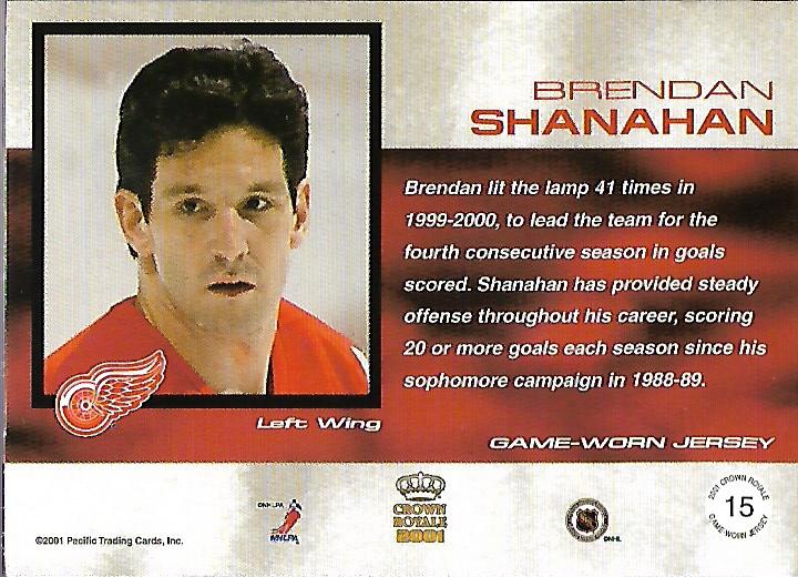 2000-01 Crown Royale Game-Worn Jerseys #15 Brendan Shanahan/781 back image