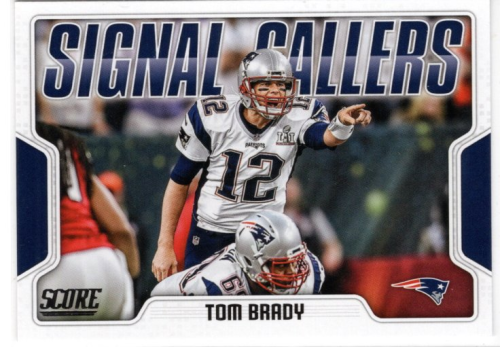 2018 Score Signal Callers #20 Tom Brady
