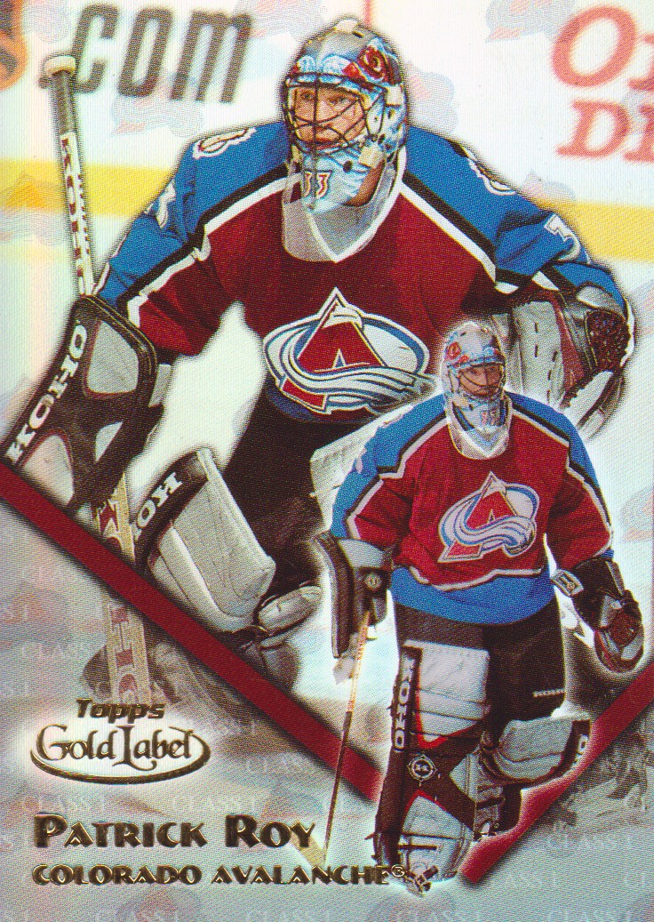 2000-01 Topps Gold Label Class 1 #51 Patrick Roy