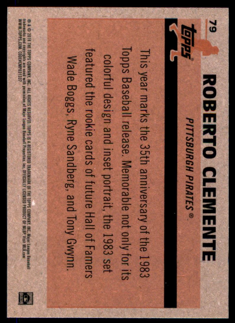 2018 Topps '83 Topps Silver Pack Chrome #79 Roberto Clemente