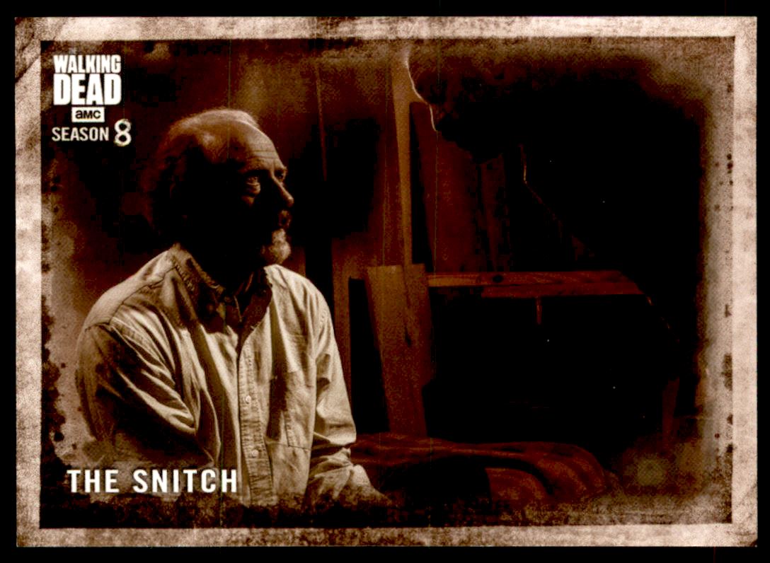 2018 Topps The Walking Dead Season 8 Part 1 Sepia #45 The Snitch
