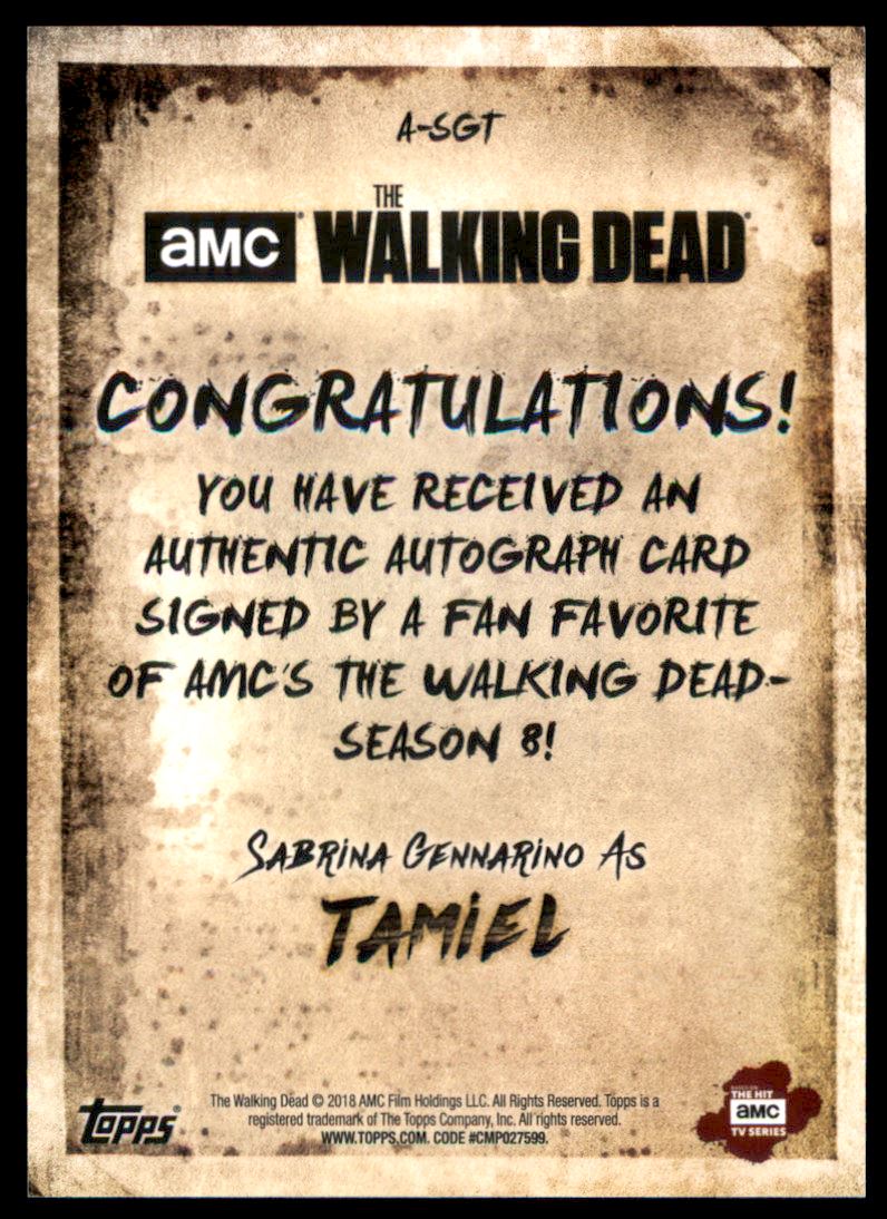2018 Topps The Walking Dead Season 8 Part 1 Autographs #ASGT Sabrina Gennarino as Tamiel back image