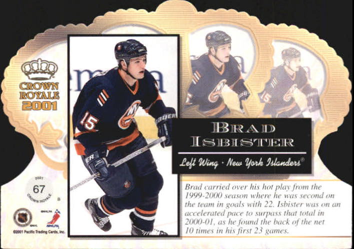 2000-01 Crown Royale Red #67  Brad Isbister