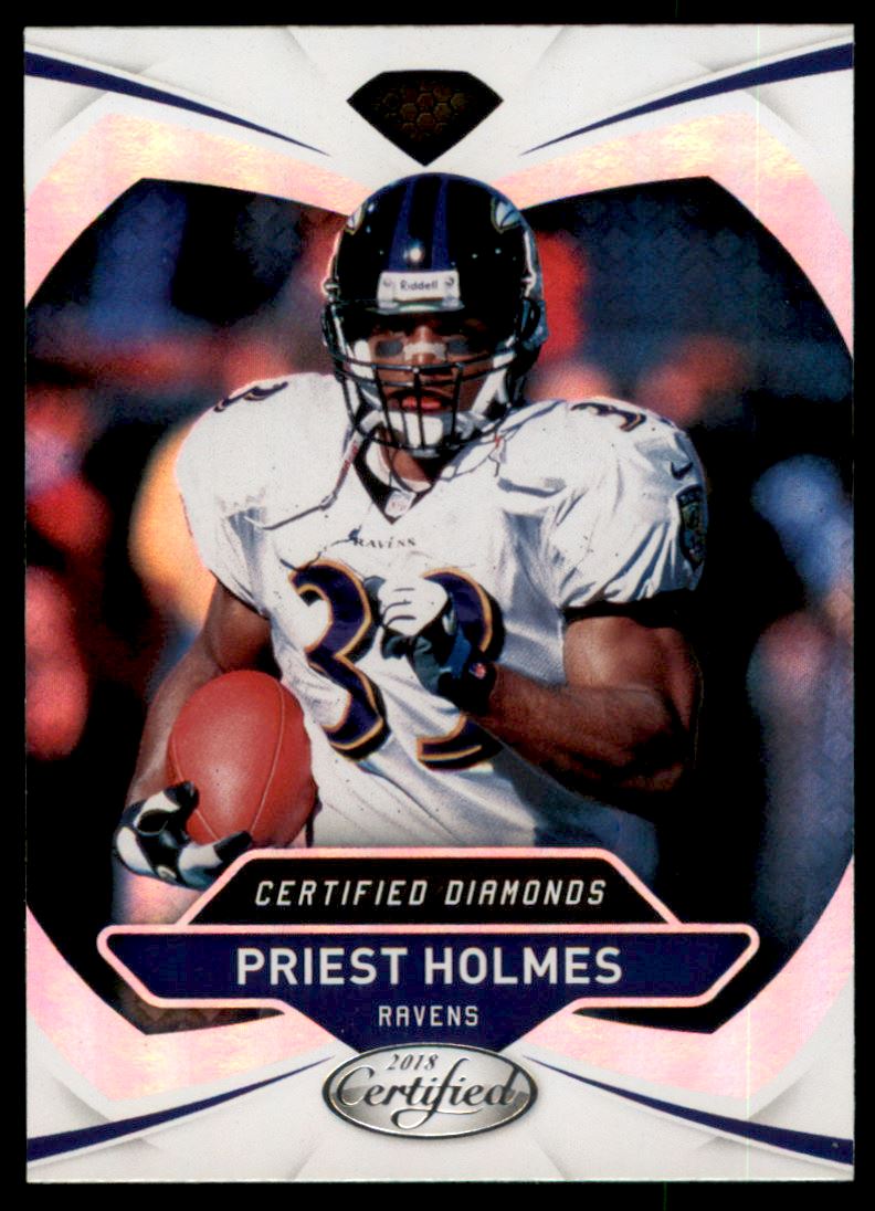 2018 Certified Diamonds #22 Priest Holmes