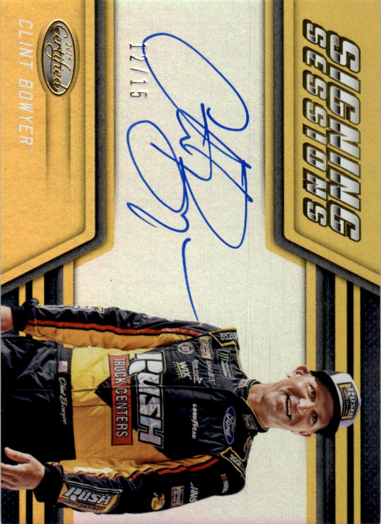 2018 Certified Signing Sessions Gold #2 Clint Bowyer/15