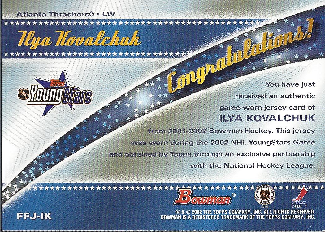 2001-02 Bowman YoungStars Relics #JIK Ilya Kovalchuk J back image