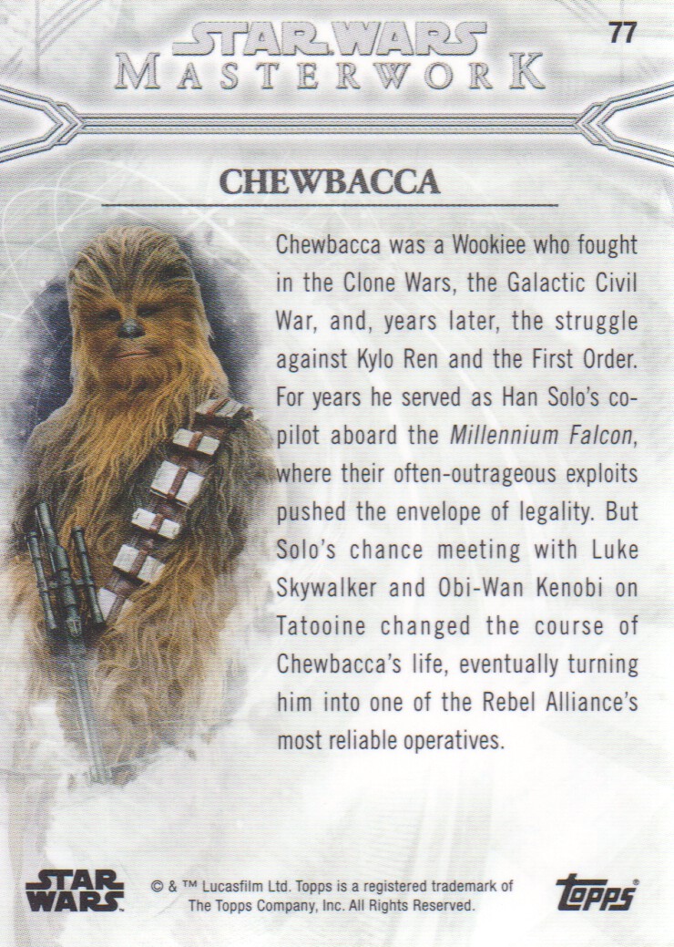 2018 Topps Star Wars Masterwork #77 Chewbacca back image