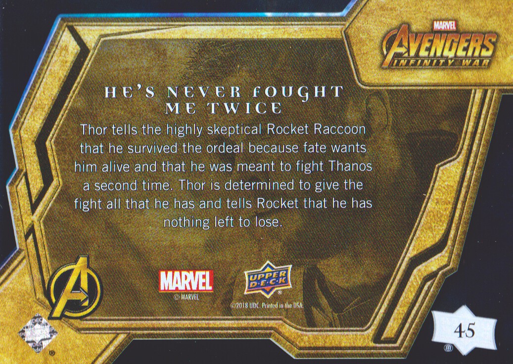2018 Upper Deck Avengers Infinity War #45 He's Never Fought Me Twice back image