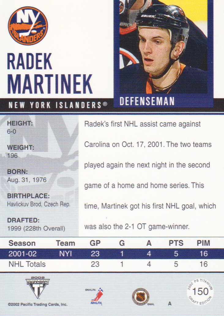 2001-02 Titanium Draft Day Edition #150 Radek Martinek RC back image