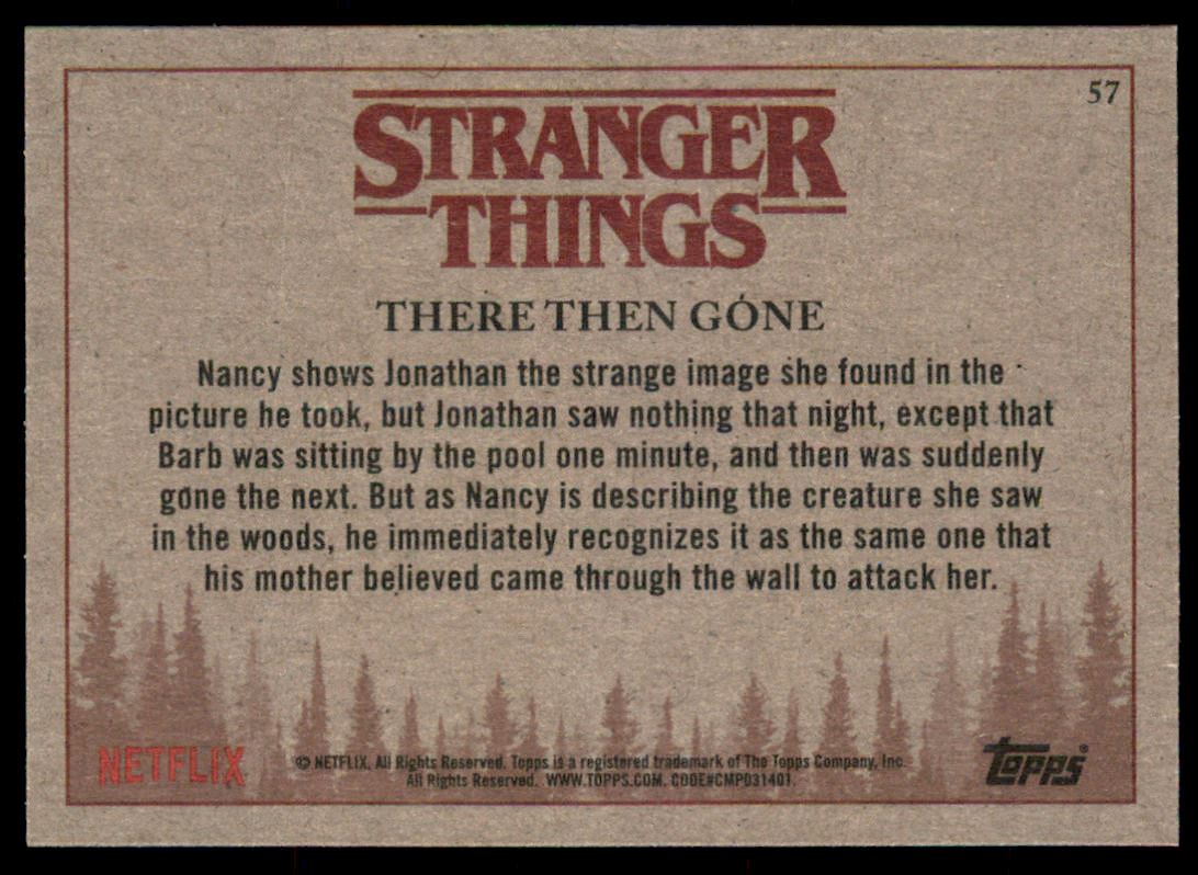 2018 Topps Stranger Things Season 1 #57 There Then Gone