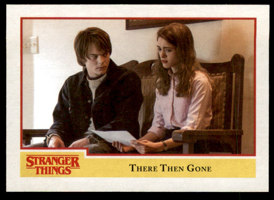 2018 Topps Stranger Things Season 1 #57 There Then Gone